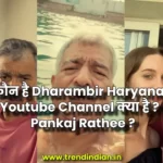 Dharambir-Haryana-Youtube-channel-MensXP-pankaj-rathee