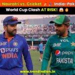 ICC World Cup 2023 India vs. Pakistan