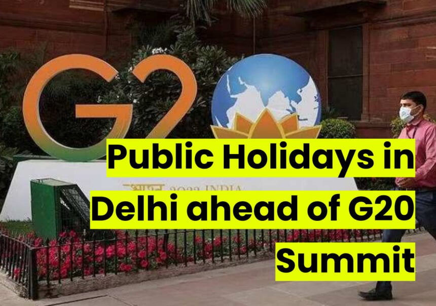 G-20-summit-delhi-public-holiday(1)