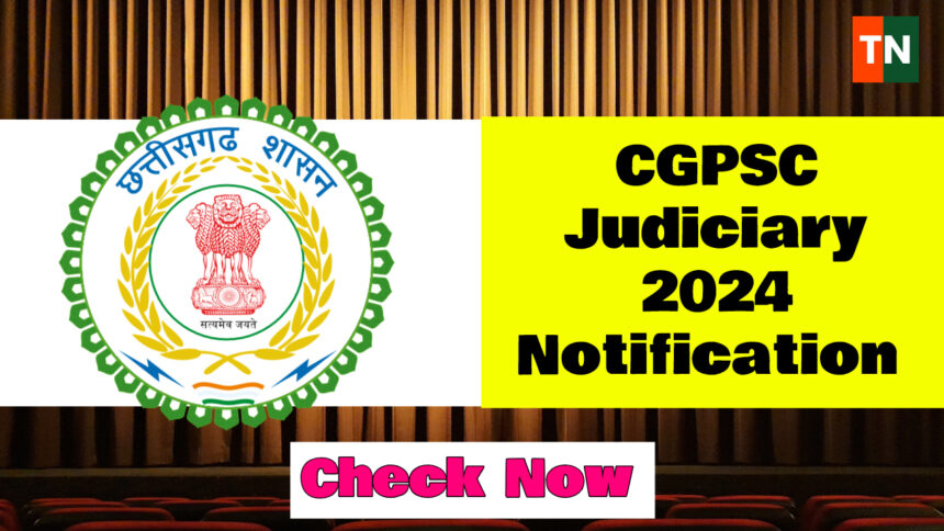 CGPSC Judiciary 2024 Notification