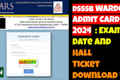 DSSSB Warder Admit Card 2024