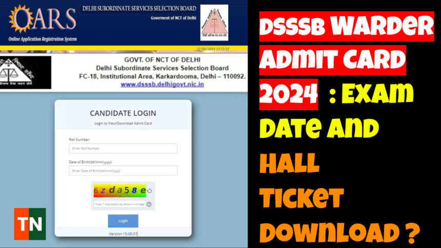 DSSSB Warder Admit Card 2024