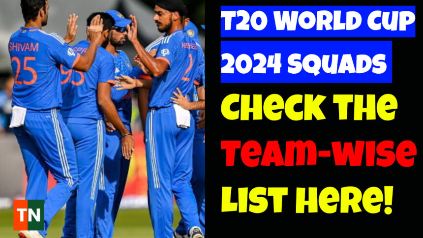T20 World Cup 2024 Squads